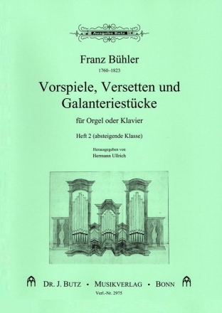 Vorspiele, Versetten und Galanteriestcke Band 2 fr Orgel oder Klavier