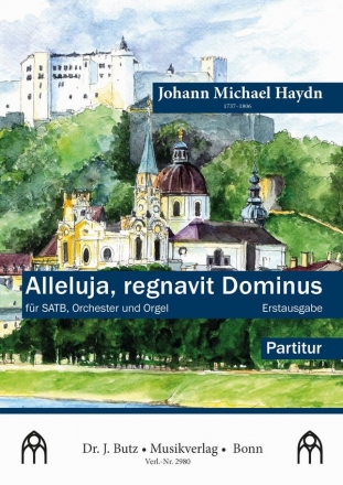 Haydn, Johann Michael, Alleluja, regnavit Dominus SATB, Orchester und Orgel Partitur