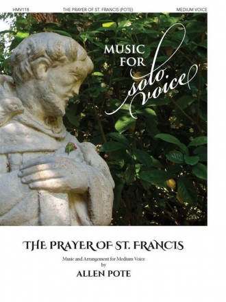 Allen Pote, The Prayer of St. Francis Medium High Voice Book