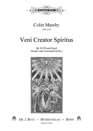 Mawby, Colin, Veni creator Spiritus SATB und Orgel (Kantor oder Gem. ad lib.)