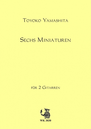 Toyoko Yamashita, Sechs Miniaturen fr 2 Gitarren