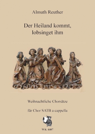 Almut Reuther, Neue Lieder zur Weihnachtszeit fr Chor SATB a cappella