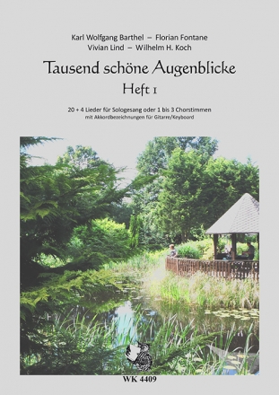 Wilhelm H. Koch, Tausend schne Augenblicke - Liederbuch - Heft 1