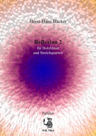 Horst-Hans Bcker, Reflexion fr Holzblser Partitur