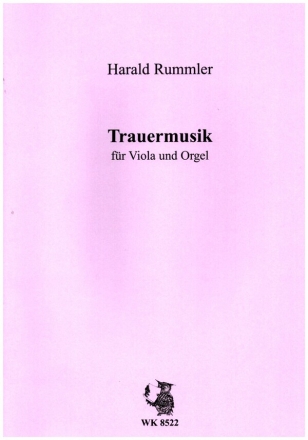 Trauermusik fr Viola und Orgel