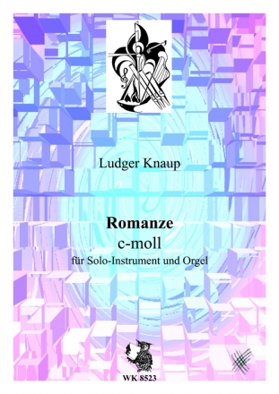 Ludger Knaup, Romanze fr Melodie-Instrument und Orgel