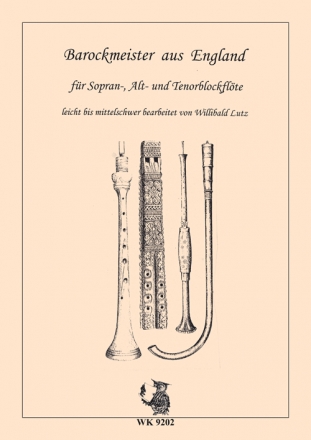 W. Lutz, Barockmeister aus England 3 Blockflten