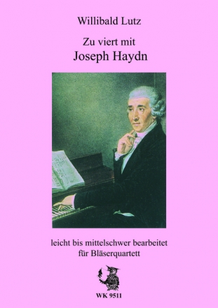 W. Lutz, Zu viert mit Joseph Haydn fr Blserquartett