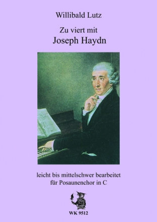 W. Lutz, Zu viert mit Joseph Haydn fr Posaunenchor in C