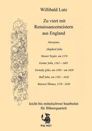 W. Lutz, Zu viert mit Renaissancemeistern aus England fr Blserquartett