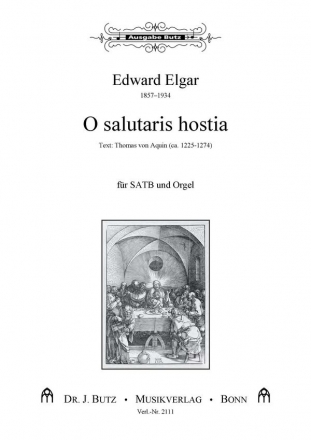 Elgar, Edward, O salutaris hostia SATB und Orgel