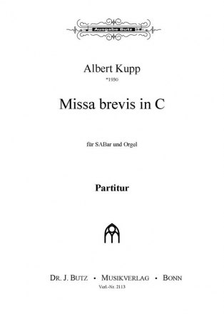 Kupp, Albert, Missa brevis in C SABar und Orgel