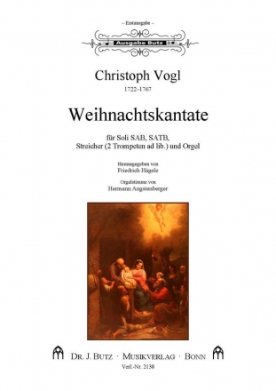 Vogl, Christoph, Weihnachtskantate Soli SAB, SATB, Orch (Str, ad lib.: 2 Trp), Orgel