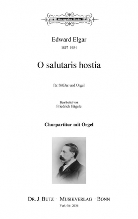 Elgar, Edward, O salutaris hostia SABar und Orgel