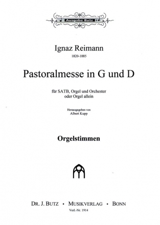 Pastoralmesse in G und D fr gem Chor und Orgel (Orchester ad lib) Orgelstimme