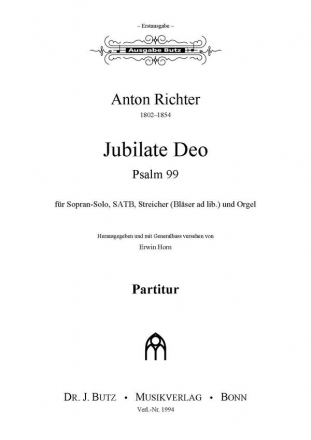 Richter, Anton, Jubilate Deo S-Solo, SATB, Str (2 Ob, Fg, 2 Hr ad lib.) u. Orgel