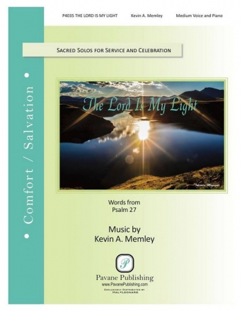 Kevin A. Memley, The Lord Is My Light Medium Voice and Piano Book