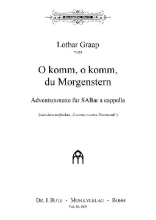 Graap, Lothar, O komm, o komm, du Morgenstern SABar