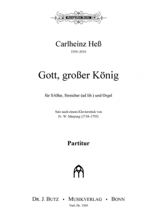 He, Carlheinz, Gott, groer Knig SABar und Orgel (2 Vl, Vc ad lib.)