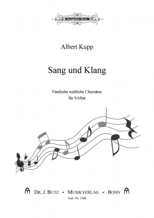 Kupp, Albert, Sang und Klang SABar