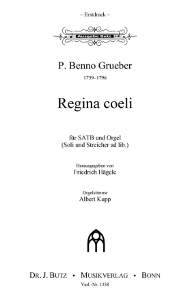 Grueber, Benno, Regina caeli SATB (Soli ad lib.) und Orgel (2 Vl, Vc ad lib.)