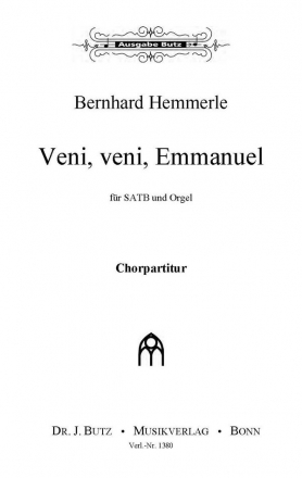 Hemmerle, Bernhard, Veni, veni Emmanuel SATB und Orgel