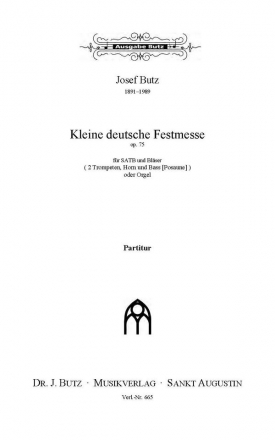 Butz, Josef, Kleine deutsche Festmesse op. 75 SATB und Blser  o. Orgel