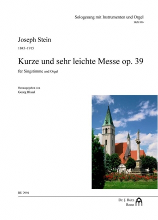 Kurze und sehr leichte Messe op.39 fr Singstimme und Orgel