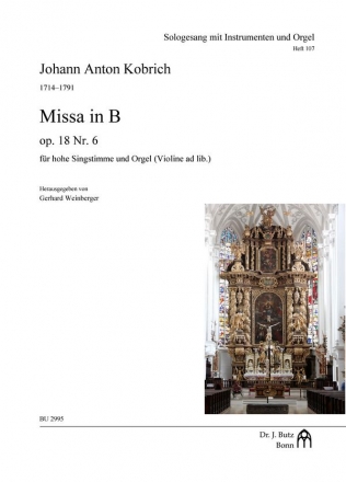 Missa in B fr hohe Singstimme und Orgel (Violine ad lib) Partitur und Stimme