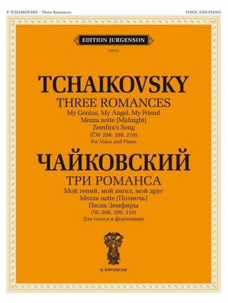 Pyotr Ilyich Tchaikovsky, Three Romances Vocal and Piano