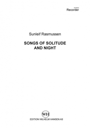 Sunleif Rasmussen, Songs of Solitude and Night (Recorder Part) SATB, Recorder and Drum Part