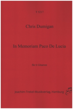 In Memoriam Paco De Lucia fr 6 Gitarren Partitur und Stimmen