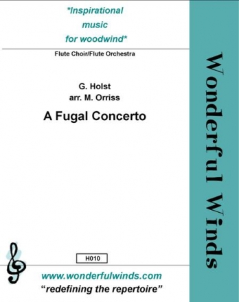 Holst, G., A Fugal Concerto 4 Flutes, A, B, Cbs (opt.)