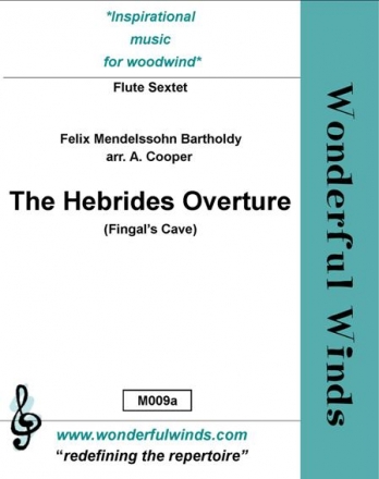 Mendelssohn, F., Hebrides Overture 4 Flutes, A, B