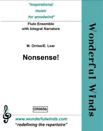 Orriss, M./ Lear, E., Nonsense! Pc, 4 Flutes, A,B + Integral Narrators