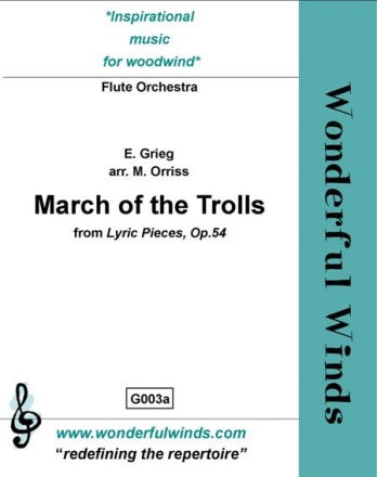 Grieg, E., March of the Trolls (Lyric Pieces) Pc, 4 Flutes, A, B, Cbs