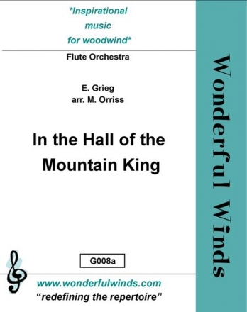 Grieg, E., In the Hall of the Mountain King Pc, 2 G Trbs, 4 Flutes, 2 A, 2 B, CA, Cbs, DCbs, #