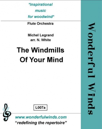 Legrand, M., The Windmills Of Your Mind 4 Flutes, A, B, Cbs, DCbs (opt.)