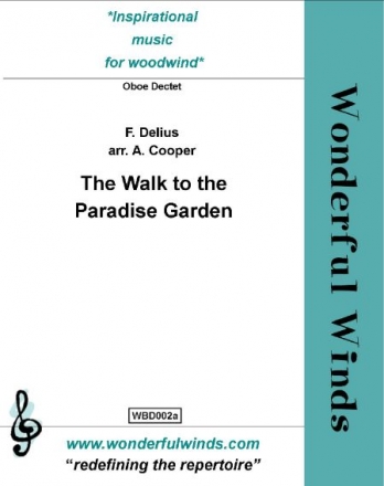 Delius, F., The Walk To The Paradise Garden 4 Oboes, 2 Ob d'Am, 3 CA, B Ob