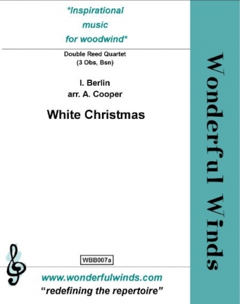 Berlin, I., White Christmas (with hidden Carols) 3 Oboes, 1 Bassoon