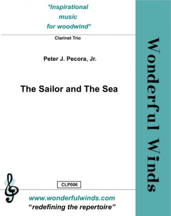 Pecora, P.J.Jr, The Sailor and The Sea 3 Bb Clarinets