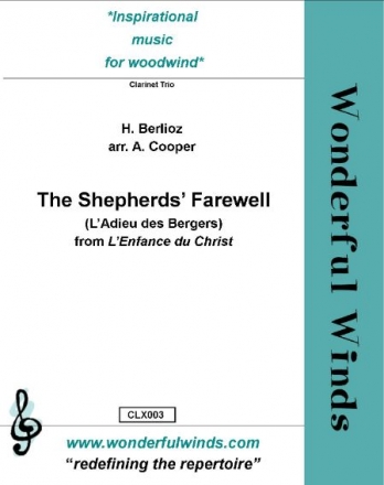 Berlioz, H., The Shepherds' Farewell 3 Bb Clarinets