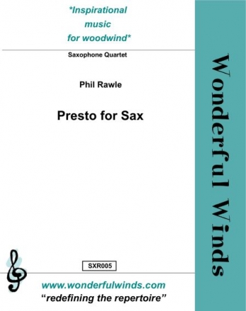 Rawle, P., Presto for Sax SATB