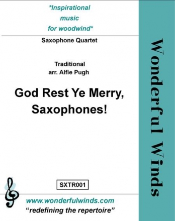 Traditional, God Rest Ye Merry, Saxophones! SATB