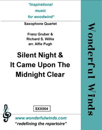 Gruber/ Willis, Silent Night/It Came Upon The Midnight Clear SATB