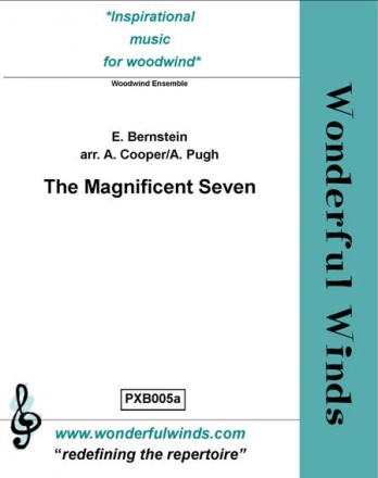 Bernstein, E., The Magnificent Seve Picc, 2 Flutes, Fl 3 (opt) 2 Oboes, Ob 3 (opt) CA (opt) Eb Cl (opt) 2