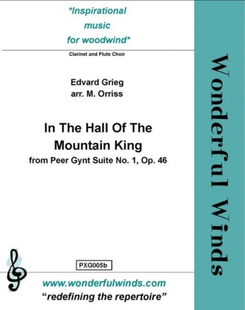 Grieg, E., In The Hall Of The Mountain King Picc (opt), 4 Flutes, 4 Bb Clarinets, B Cl, Perc (opt)