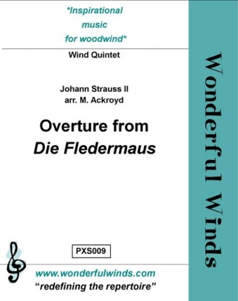 Strauss II, J., Overture to Die Fledermaus Fl, Ob, Bb Cl, Hn, Bassoon