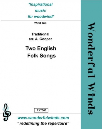 Traditional, Two English Folk Songs Fl, Ob, Bb Cl