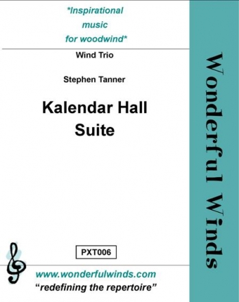 Tanner, S., Kalendar Hall Suite Fl, Bb Cl, A Sax